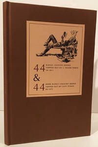 44 Range Country Books Topped Out by J. Frank Dobie in 1941 & 44 More Range Country Books Topped Out by Jeff Dykes in 1971 (SIGNED by Jeff Dykes) by J. Frank and Jeff Dykes Dobie - Signed First Edition - 1972 - from Carpe Diem Fine Books (SKU: 19983)