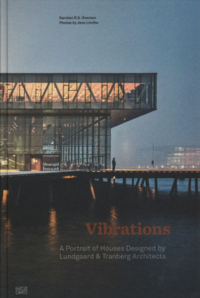 VIBRATIONS. A Portrait of Houses Designed by…
