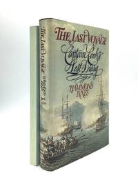 THE LAST VOYAGE: Captain Cook&#039;s Lost Diary by Innes, Hammond - 1979