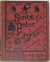 Slovenly Peter or Cheerful Stories and Funny Pictures for Good Little Folks, with Color Illustrations after the Original Style, This special edition is published by The John C. Winston Company