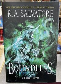 Boundless: A Drzzt Novel. B&N Exclusive Edition with Grandmaster Kane Short Story