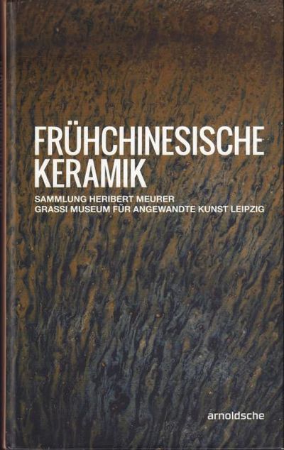 Frühchinesische Keramik. Bestandkatalog Sammlung…