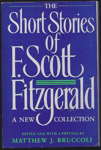 cover of The Short Stories Of F. Scott Fitzgerald: A New Collection