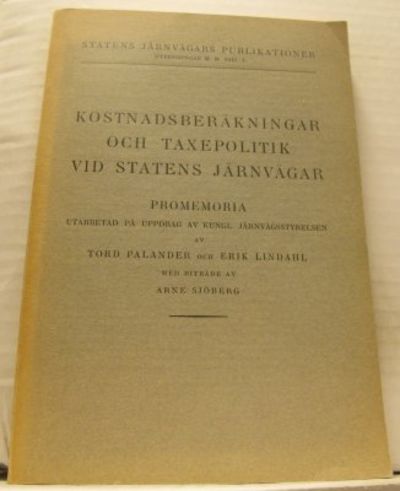 Kostnadsberäkningar och taxepolitik vid Statens…
