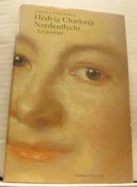 Hedvig Charlotta Nordenflycht. Ett porträtt.