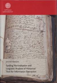 Spelling Normalisation and Linguistic Analysis of…