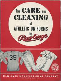 [Cover Title]: The Care and Cleaning of Athletic Uniforms by Rawlings