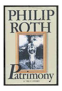 Patrimony: A True Story