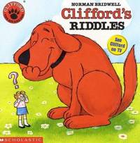 Clifford&#039;s Riddles by Norman Bridwell - 1992