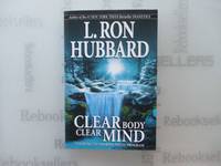 Clear Body, Clear Mind The Effective Purification Program