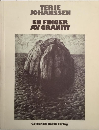 En finger av granitt. En diktsyklus