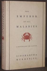 image of THE EMPEROR OF ALL MALADIES: A BIOGRAPHY OF CANCER