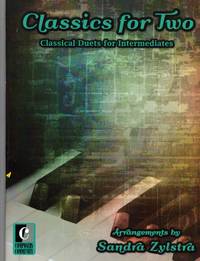 Classics For Two. Classical Duets for Intermediates.