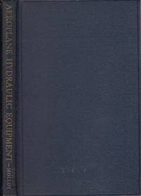 cover of Hydraulic Equipment: Dealing with the Operation, Inspection, and Maintenance of Lockheed, Dowty, and Other Representative Types of Hydraulic ... (Aeroplane Maintenance and Operation Series No. 10)