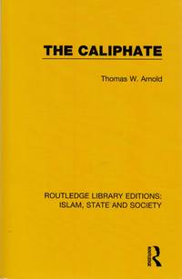 Caliphate by Arnold, Thomas W