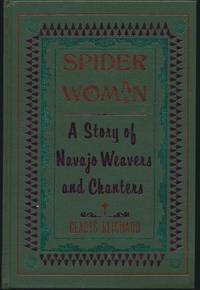 Spider Woman: A Story of Navajo Weavers and Chanters