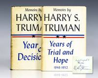 Memoirs: Year of Decisions and Memoirs: Years of Trial and Hope 1946-1952. by Harry S Truman - Signed First Edition - 1955-56 - from Raptis Rare Books (SKU: 71019)
