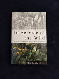 IN SERVICE OF THE WILD