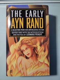 The Early Ayn Rand