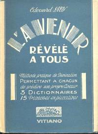 L'avenir révélé à tous