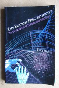 The Fourth Discontinuity: The Co-Evolution of Humans and Machines.