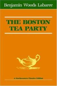 The Boston Tea Party