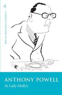 At Lady Molly's: A Novell (A Dance to the Music of Time, Book 4)