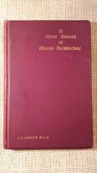 A Short History of  Church Architecture in England