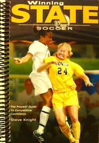 cover of Winning State Soccer: The Players' Guide to Competitive Confidence