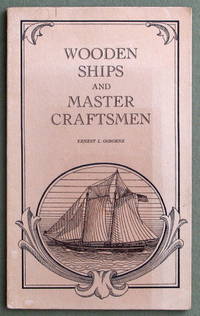 Wooden Ships and Master Craftsmen