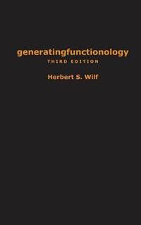 generatingfunctionology: Third Edition