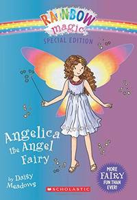 Angelica the Angel Fairy (Rainbow Magic Special Edition)