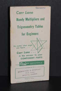 Handy Multipliers and Trigonometry Tables for Engineers by Carr Lane - 1960