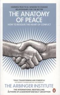 cover of The Anatomy of Peace: How to Resolve the Heart of Conflict
