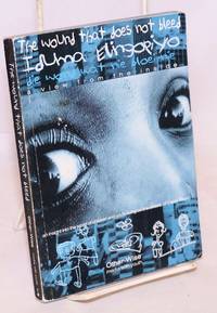 image of Iduma Elingopiyo / The wound that does not bleed : a view from the inside / Die wond wat nie bloei nie