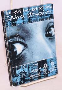 Iduma Elingopiyo / The wound that does not bleed : a view from the inside / Die wond wat nie...