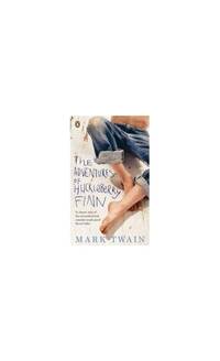 The Adventures of Huckleberry Finn (Penguin Classics)