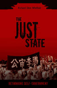 The Just State: Rethinking Self Government