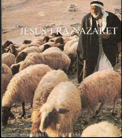 Jesus fra Nazaret. En sag-billedbog.  Tegninger…