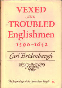 Vexed and Troubled Englishmen, 1590-1642