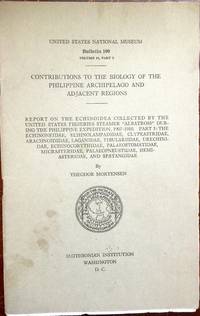 CONTRIBUTIONS To The BIOLOGY Of The PHILIPPINE ARCHIPELAGO And ADJACENT REGIONS. REPORT On The...