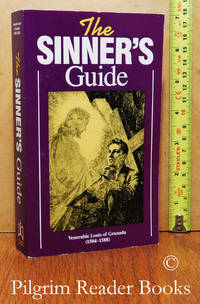 The Sinner&#039;s Guide. by Venerable Louis of Granada OP - 1985