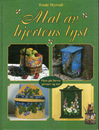 Mal av hjertens lyst