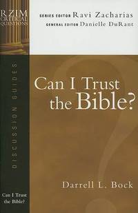 image of Can I Trust the Bible? (Rzim Critical Questions Discussion Guides)