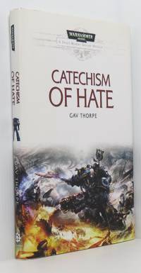 Catechism of Hate Space Marine Battles Warhammer 40,000 (Signed Ltd Edition) de Thorpe, Gav - 2012