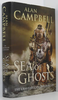 Sea of Ghosts (Gravedigger Chronicles Book 1)