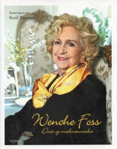 Wenche Foss. Diva og medmenneske. Intervjuet av…