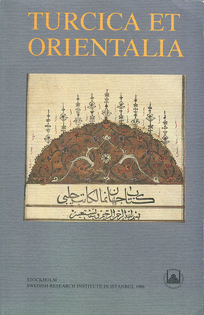 Turcica et orientalia. Studies in honour of…
