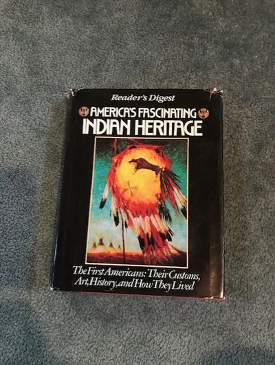 America's Fascinating Indian Heritage by Reader's Digest | Very