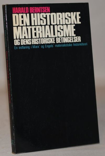 Den historiske materialisme og dens historiske…